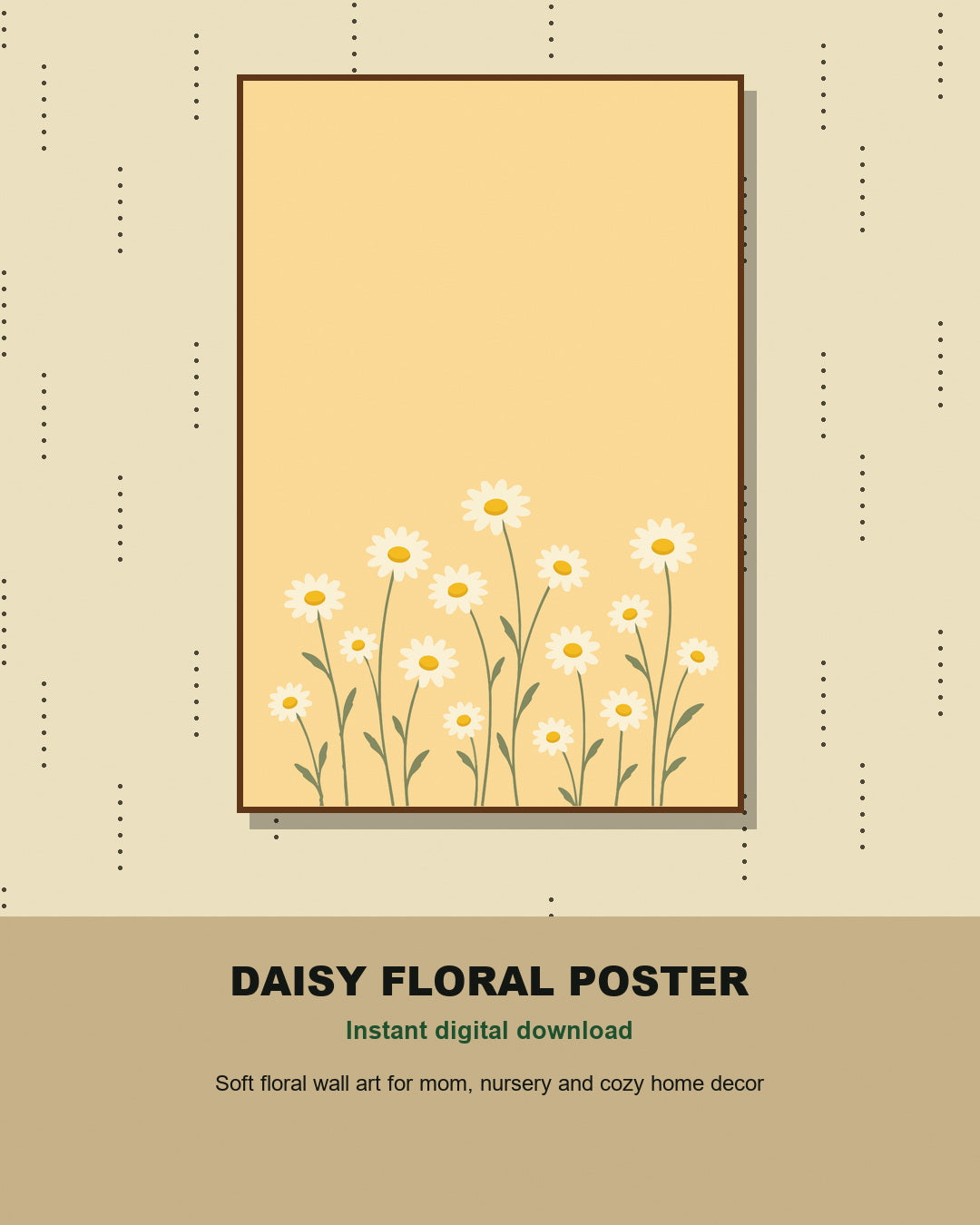 Daisy Floral Digital Poster